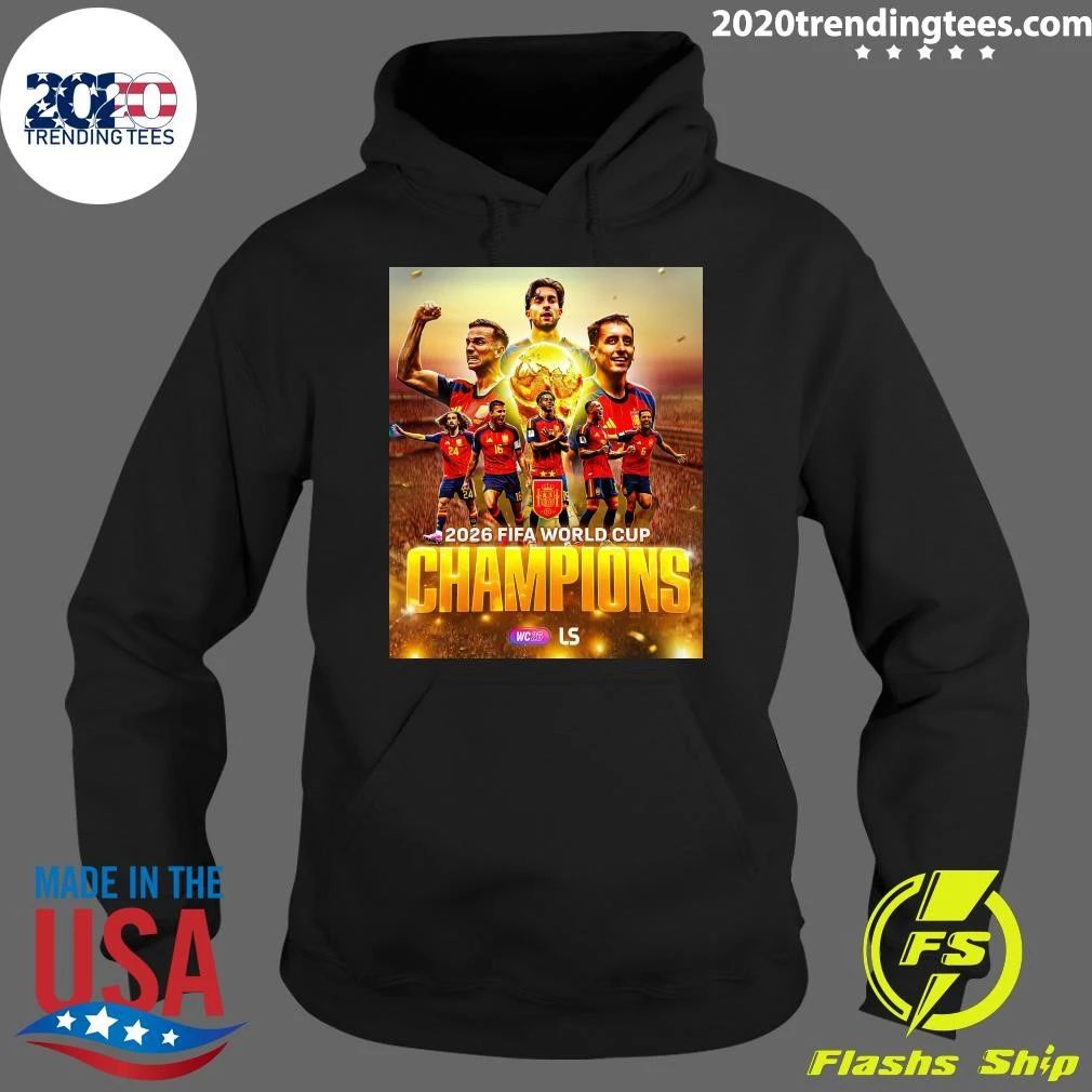 Spain Are 2026 World Cup Champions Shirt