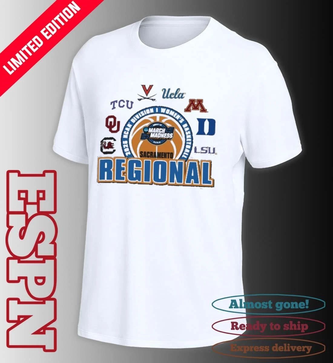 2026 NCAA DI Women’s Basketball Tournament March Madness Sacramento Regional Teams T-Shirt