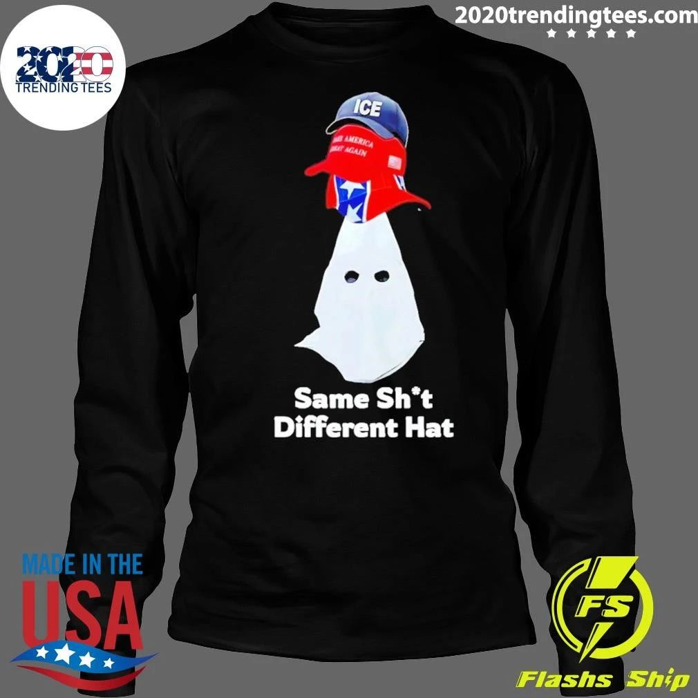 Same Sh’t Different Hat Political Meme ICE Shirt