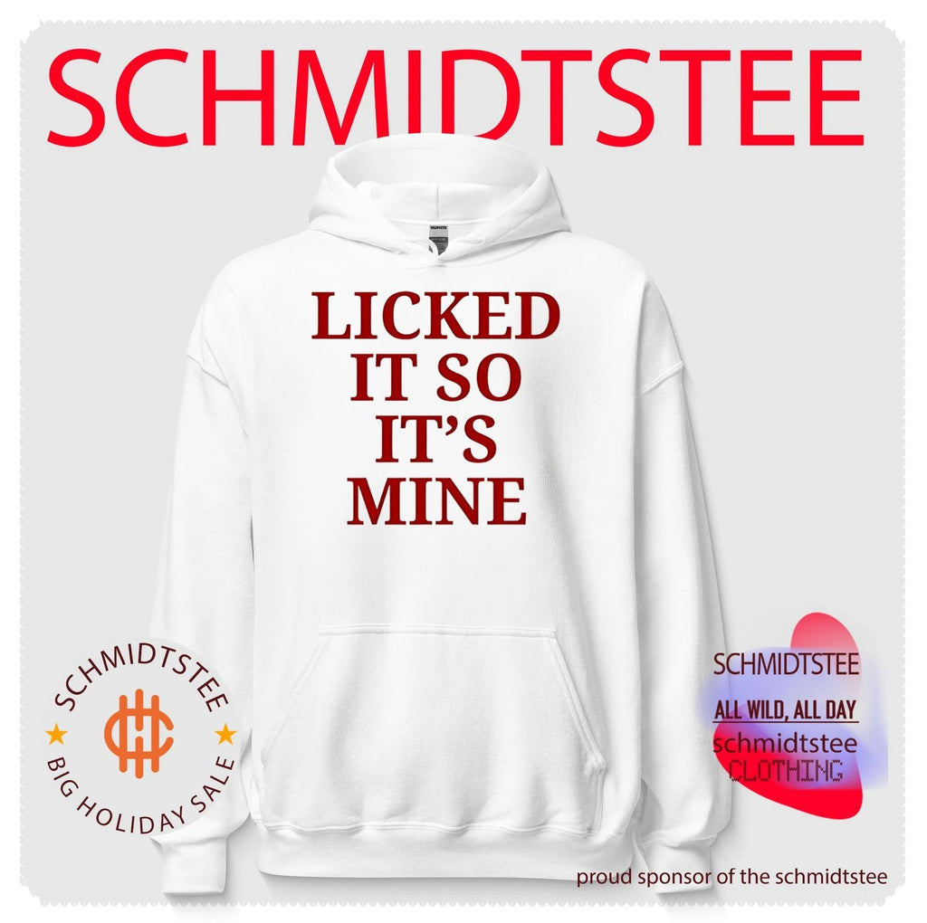 Licked it so it’s mine simple text shirt