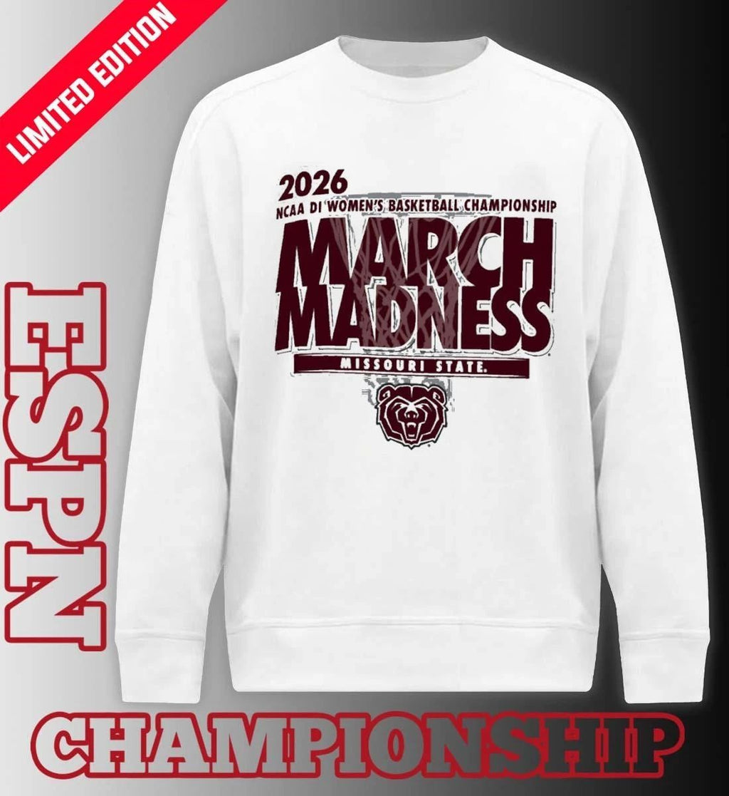 Missouri State Lady Bears 2026 NCAA DI Women’s Basketball March Madness – First Four Shirt