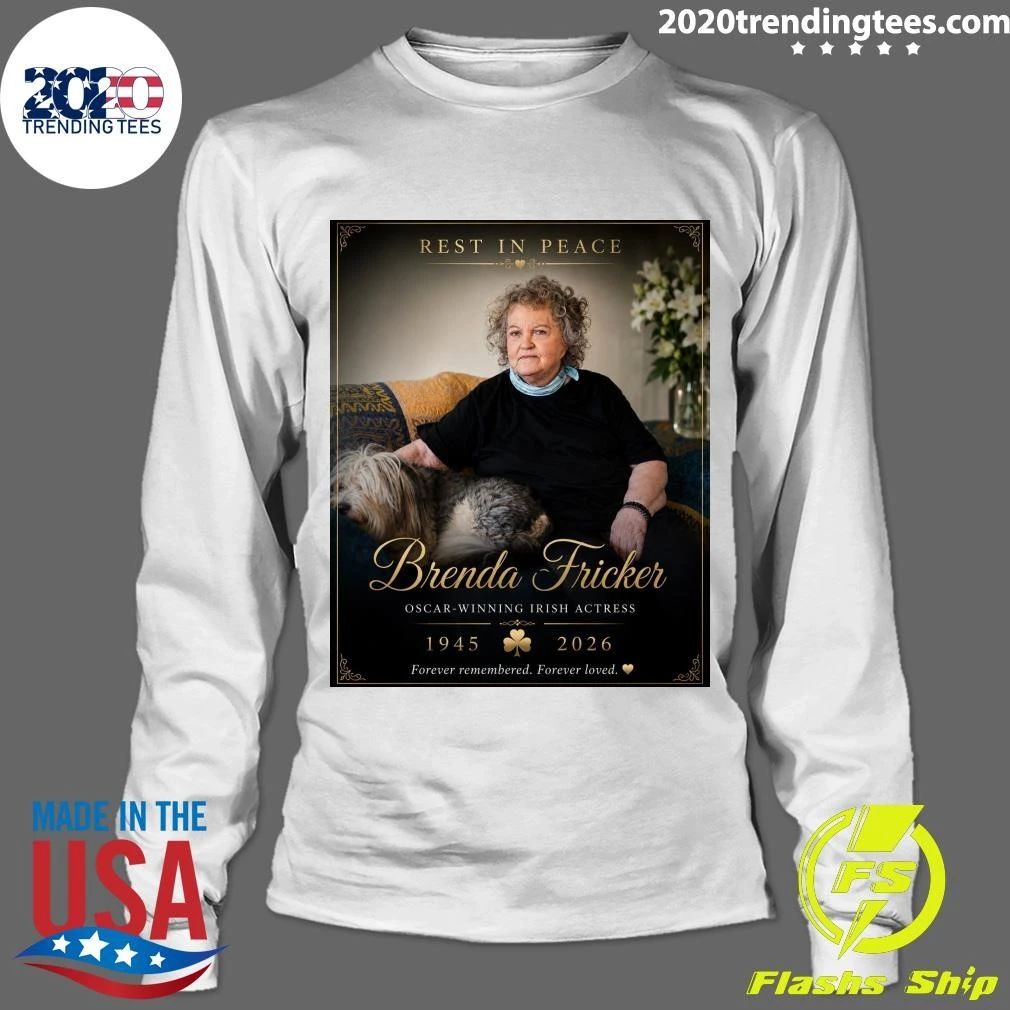 Brenda Fricker Oscar-Winning Irish Actress 1945-2026 Forever Remembered Forever Loved Shirt