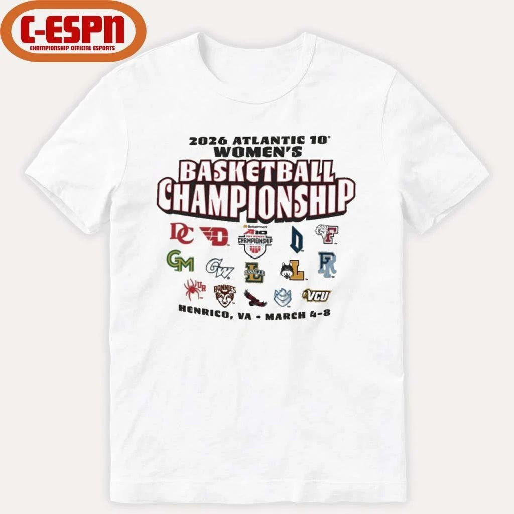 March 4-8 2026 A-10 Women’s Basketball Championship T-Shirt