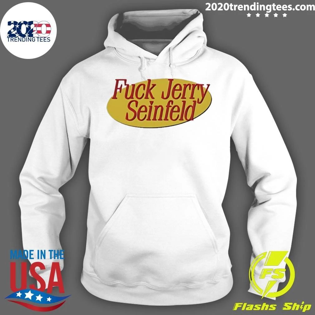 Fuck Jerry Seinfeld Shirt