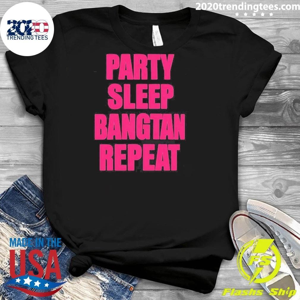 2026 Party Sleep Bangtan Repeat Shirt