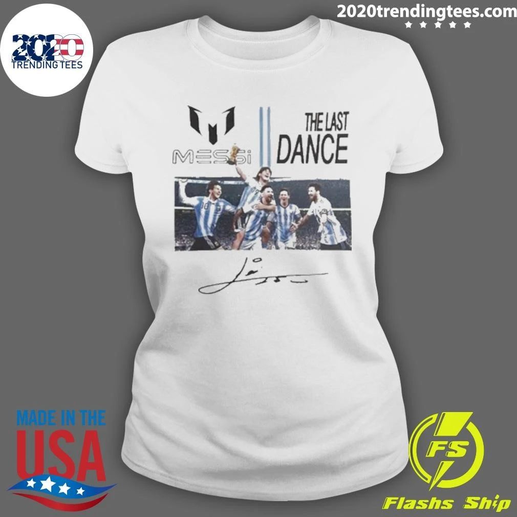 Messi The Last Dance World Cup 2026 Final The Evolution Signature Shirt