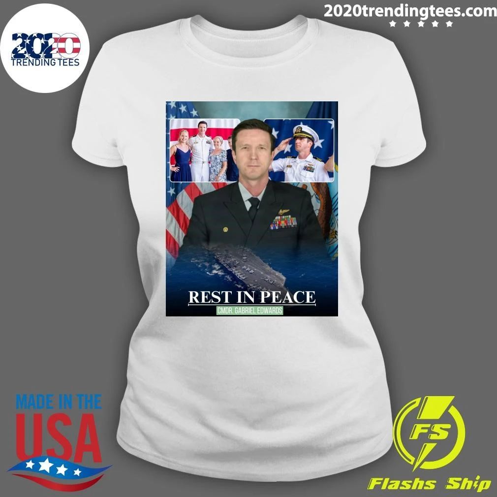 Rest In Peace CMDR. Gabriel Edwards Shirt