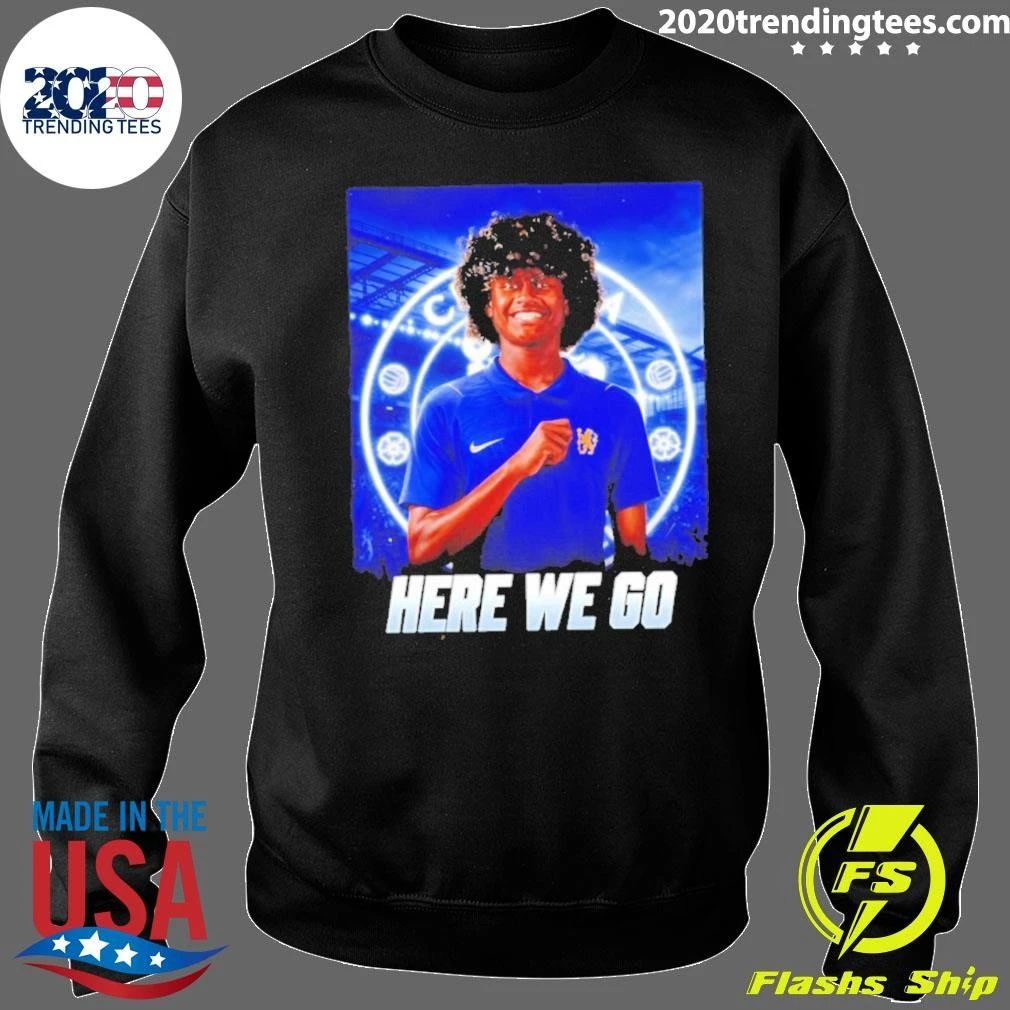 Benji Flowers To Chelsea Here We Go Shirt