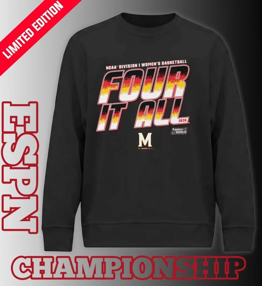 Maryland Women’s Basketball Four It All 2026 March Madness Shirt