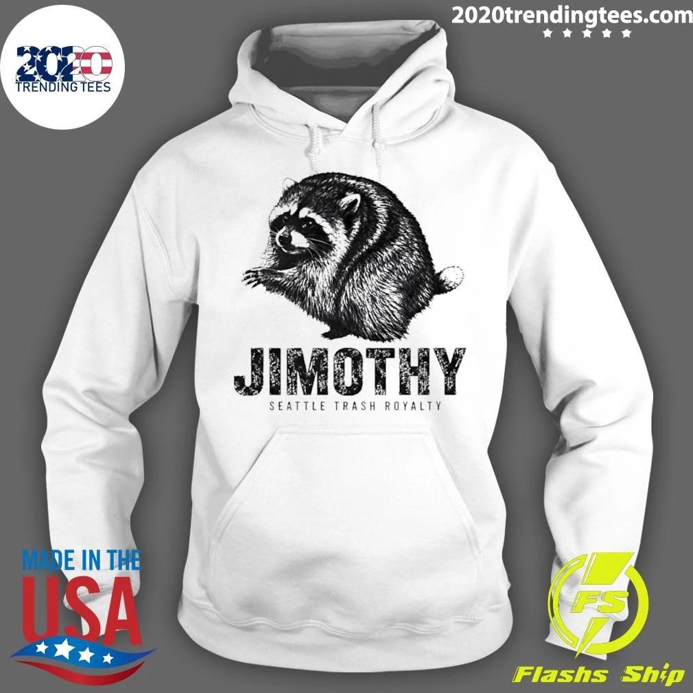 Jimothy Seattle Trash Royalty Raccoon shirt