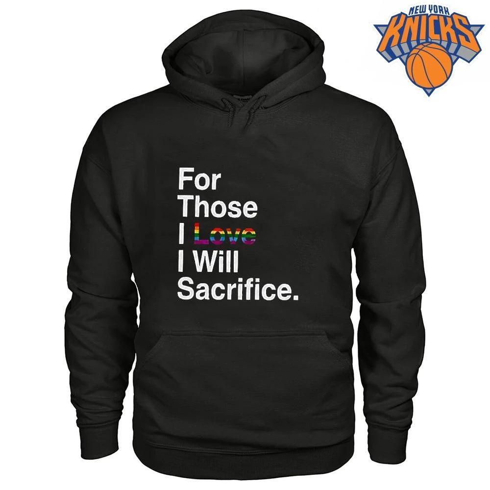 For Those I Love I Will Sacrifice Rainbow Typography Black Shirt