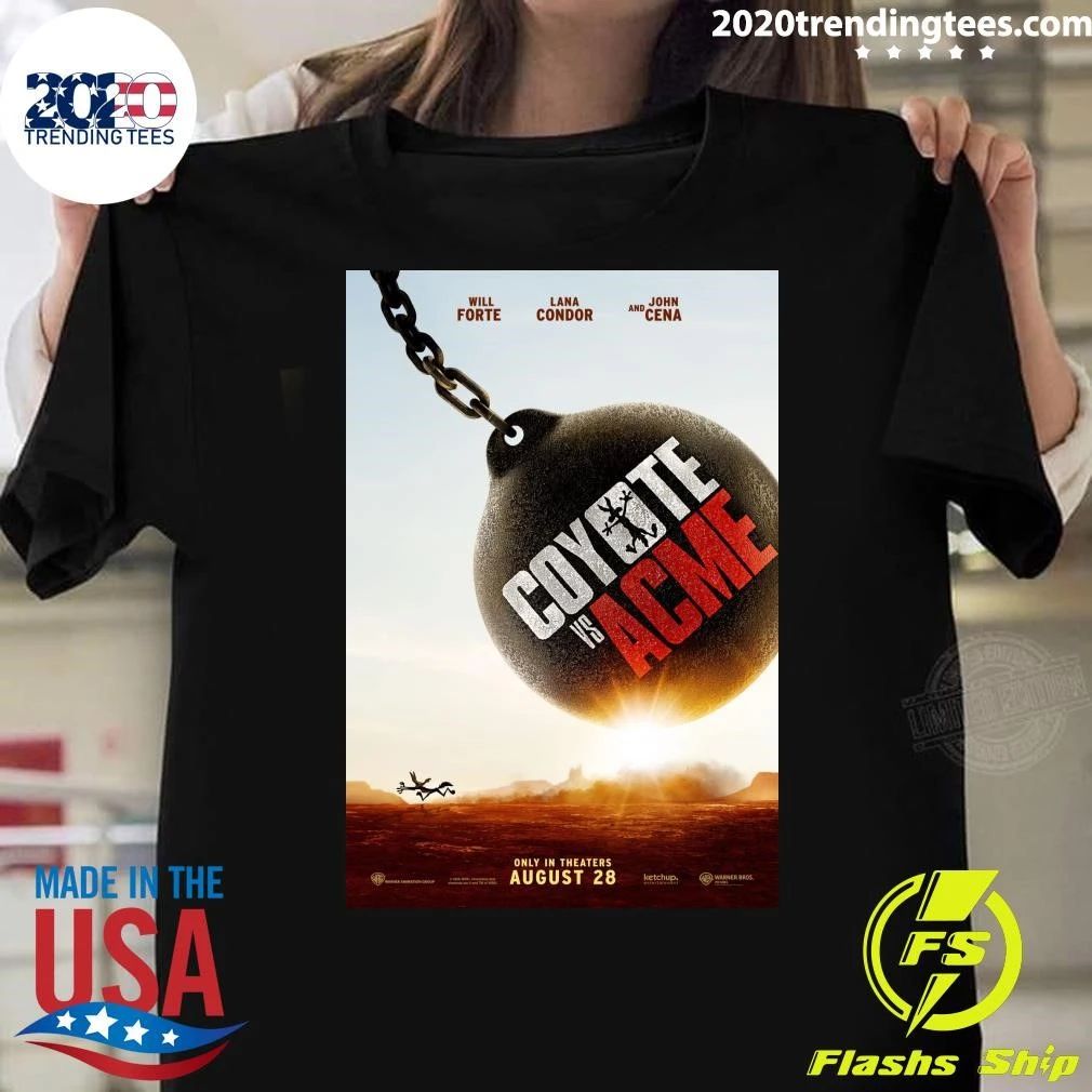 Coyote Vs. Acme In theaters on August 28 Shirt