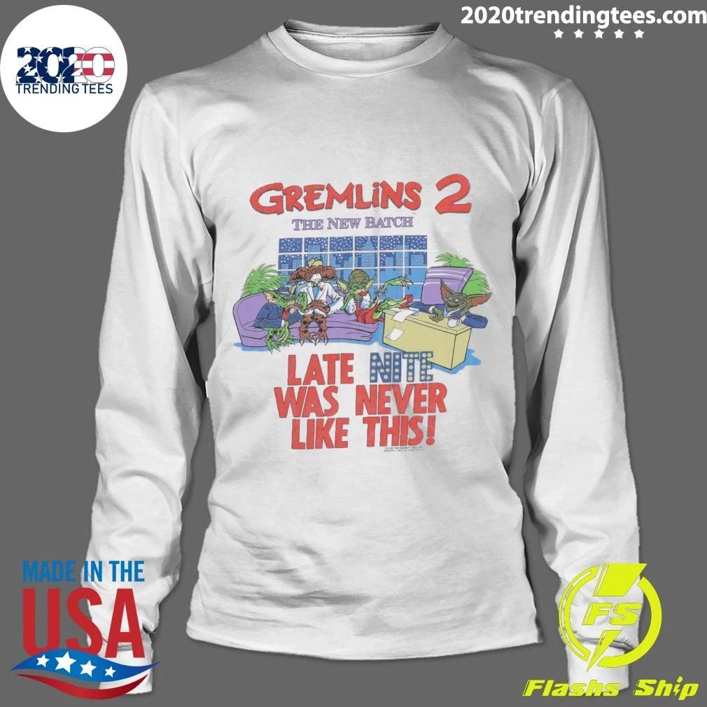 Gremlins 2 The New Batch Late Nite Was Never Like This 1990 Shirt