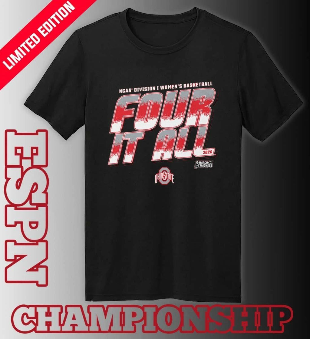 Ohio State Women’s Basketball Four It All 2026 March Madness Shirt