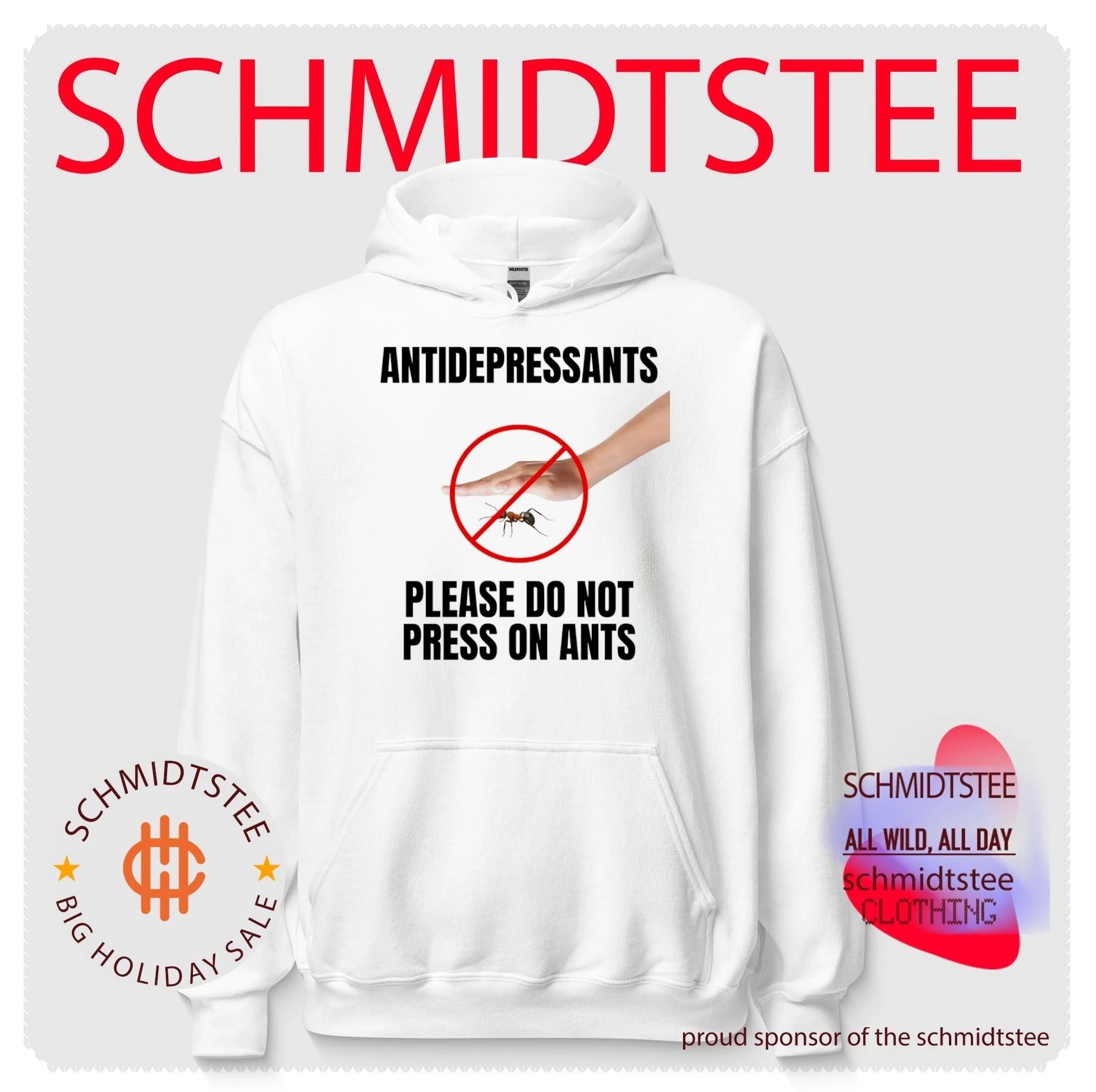 Antidepressants Please Do Not Press on Ants shirt