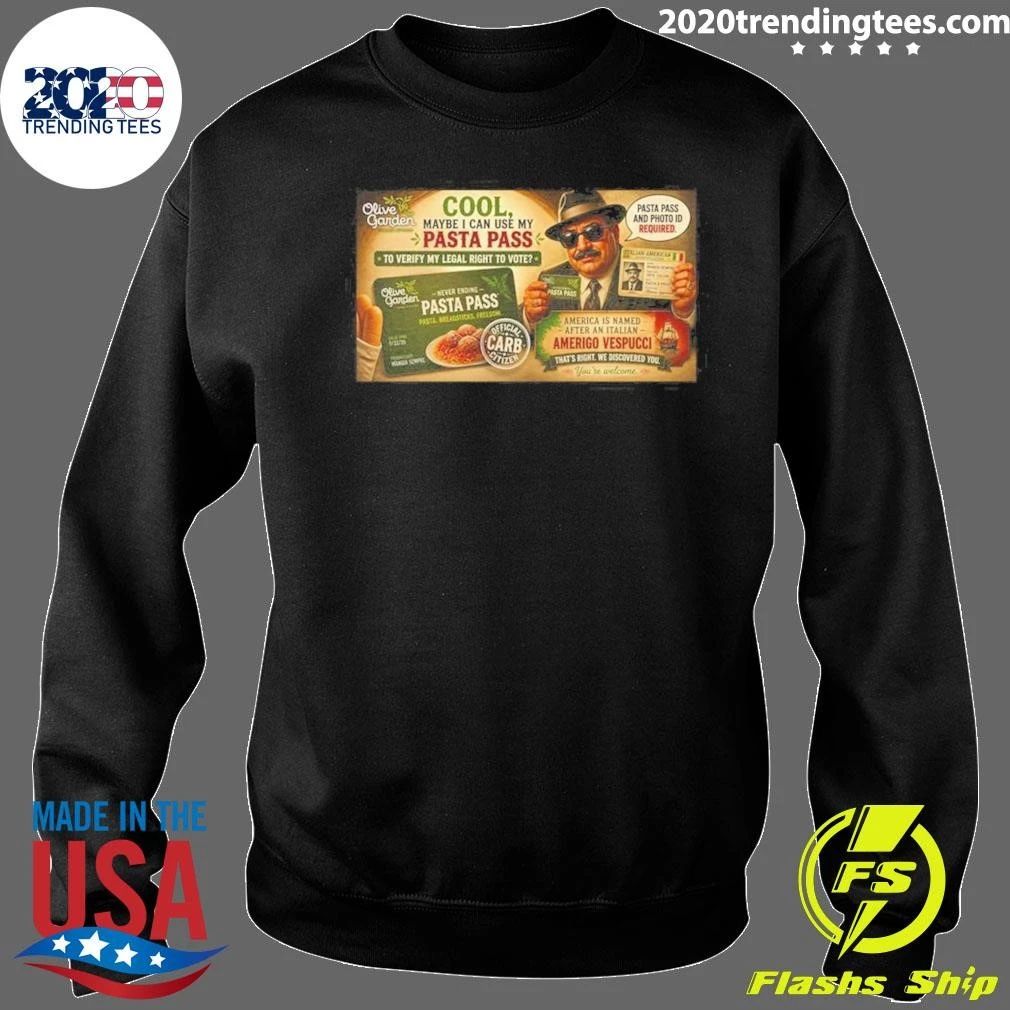 Olive Garden Pasta Pass Verify Legal Right To Vote Graphic Tee Shirt