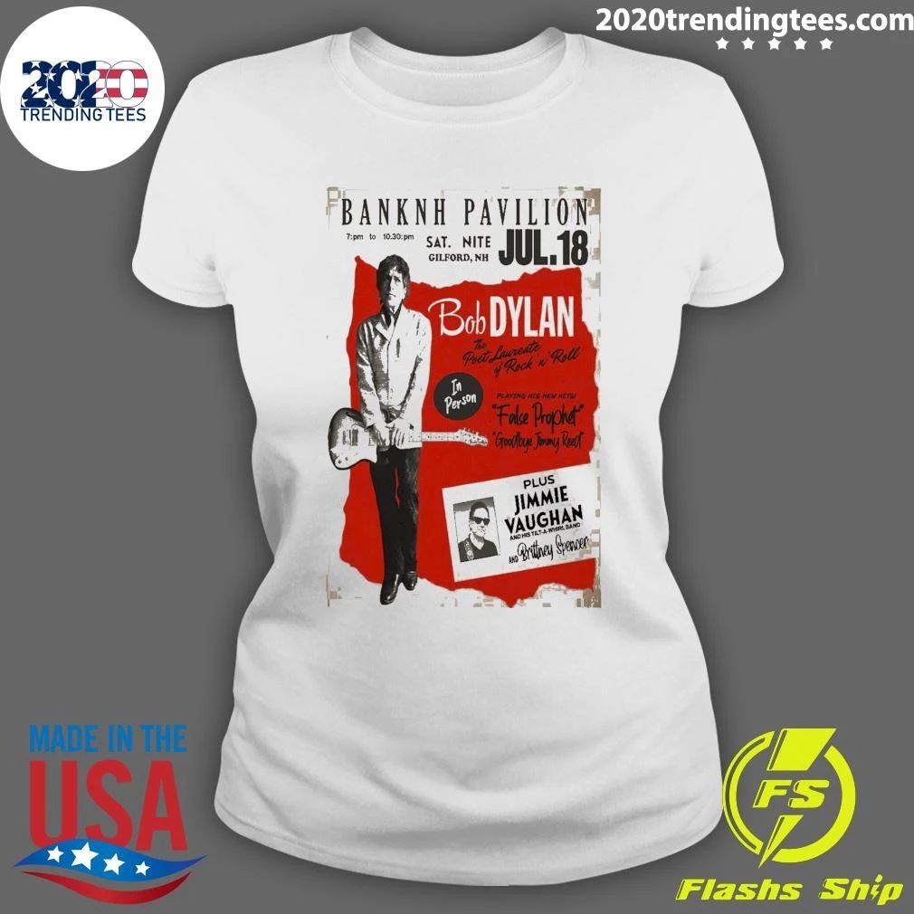 Bob Dylan BankNH Pavilion in Gilford, New Hampshire July 18 2026 Shirt