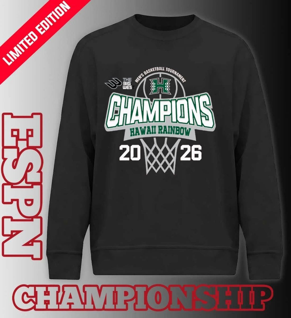 Big West Conference Men’s Basketball Tournament 2026 Champions Hawaii Rainbow Warriors T-Shirt