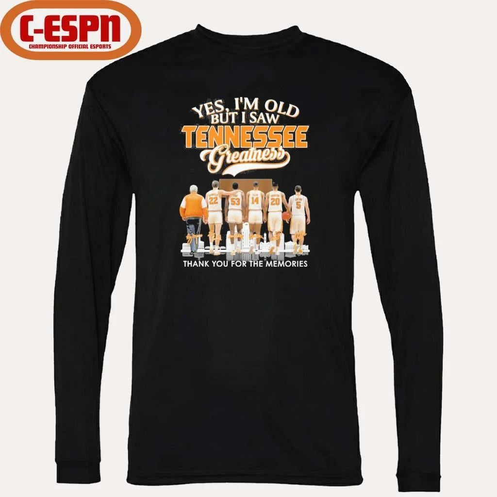 Yes, I’m Old But I Saw Tennessee Volunteers Basketball Greatness Shirt