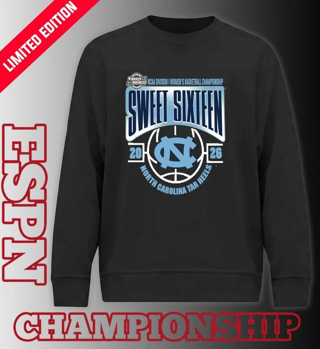 North Carolina Tar Heels Sweet 16 NCAA DI Women’s Basketball Tournament March Madness 2026 T-Shirt