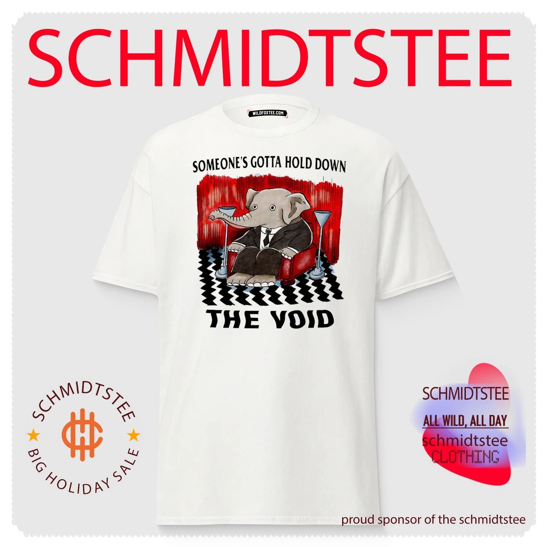 Someone’s Gotta Hold Down the Void Elephant shirt