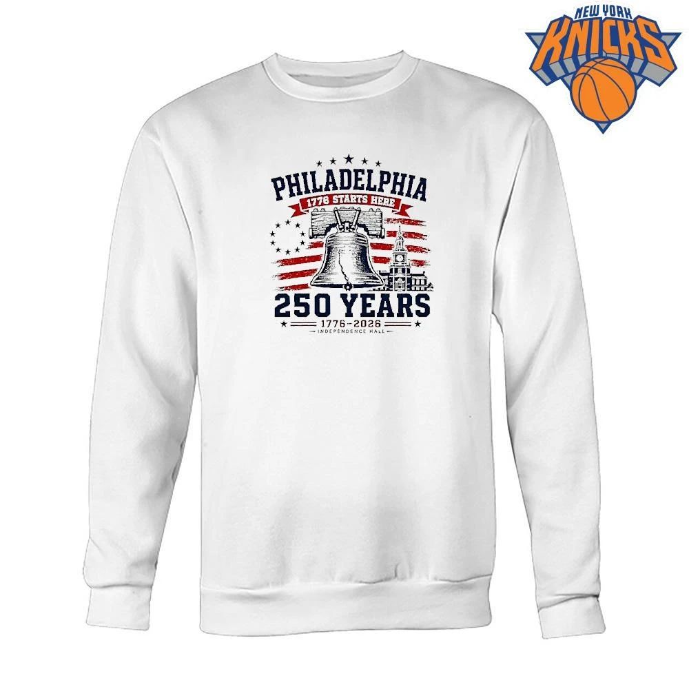 Philadelphia 250 Liberty Bell Starts Here Independence Hall 1776 2026 Shirt