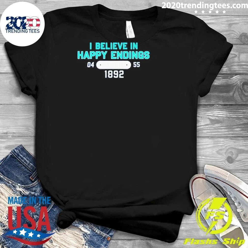 I Believe In Happy Endings Encouraging Quote Graphic Tee Shirt