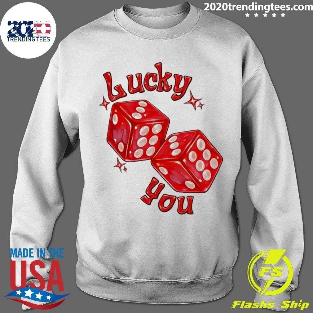 Lucky You Red Dice Gambling Casino Luck Shirt