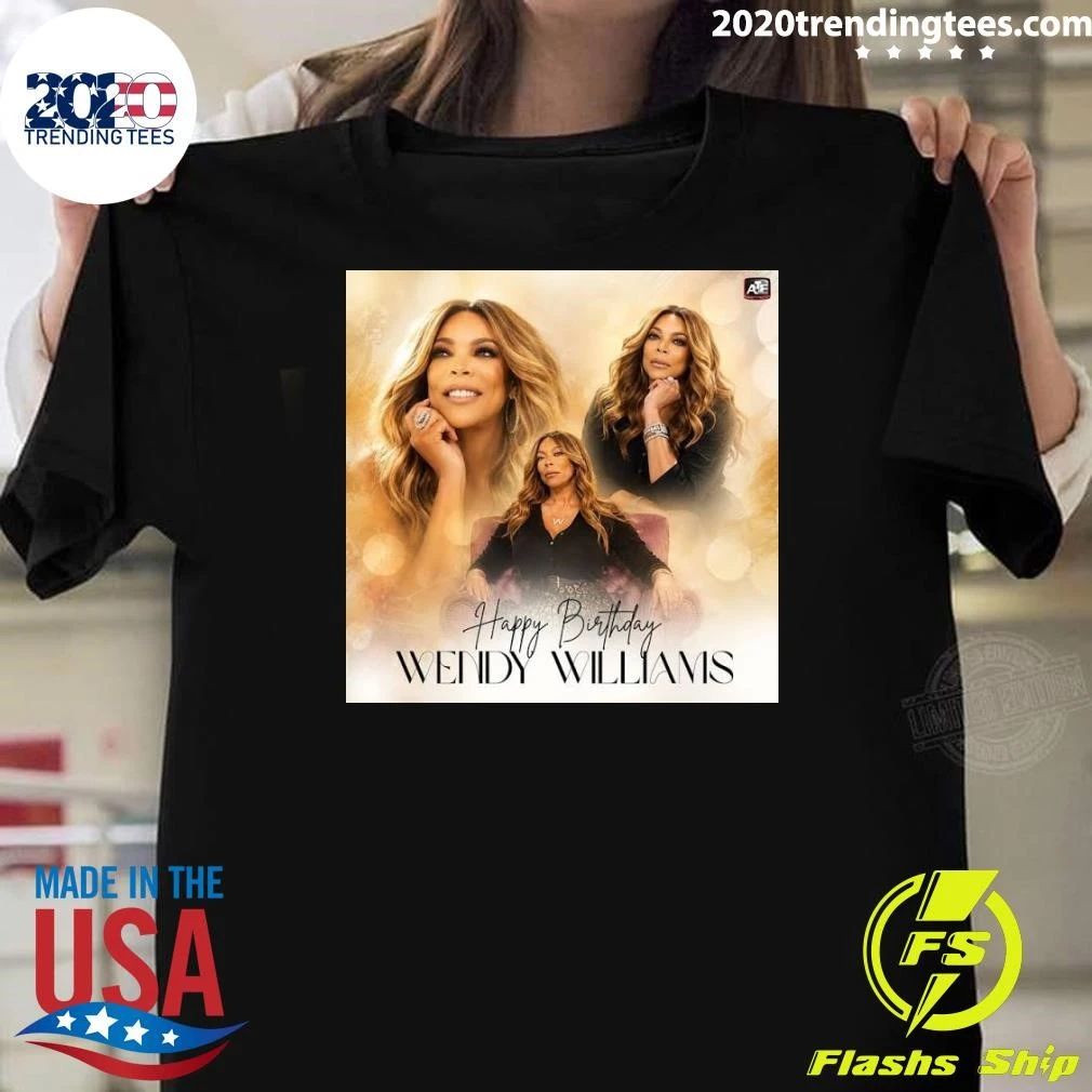 Happy Birthday Wendy Williams Shirt