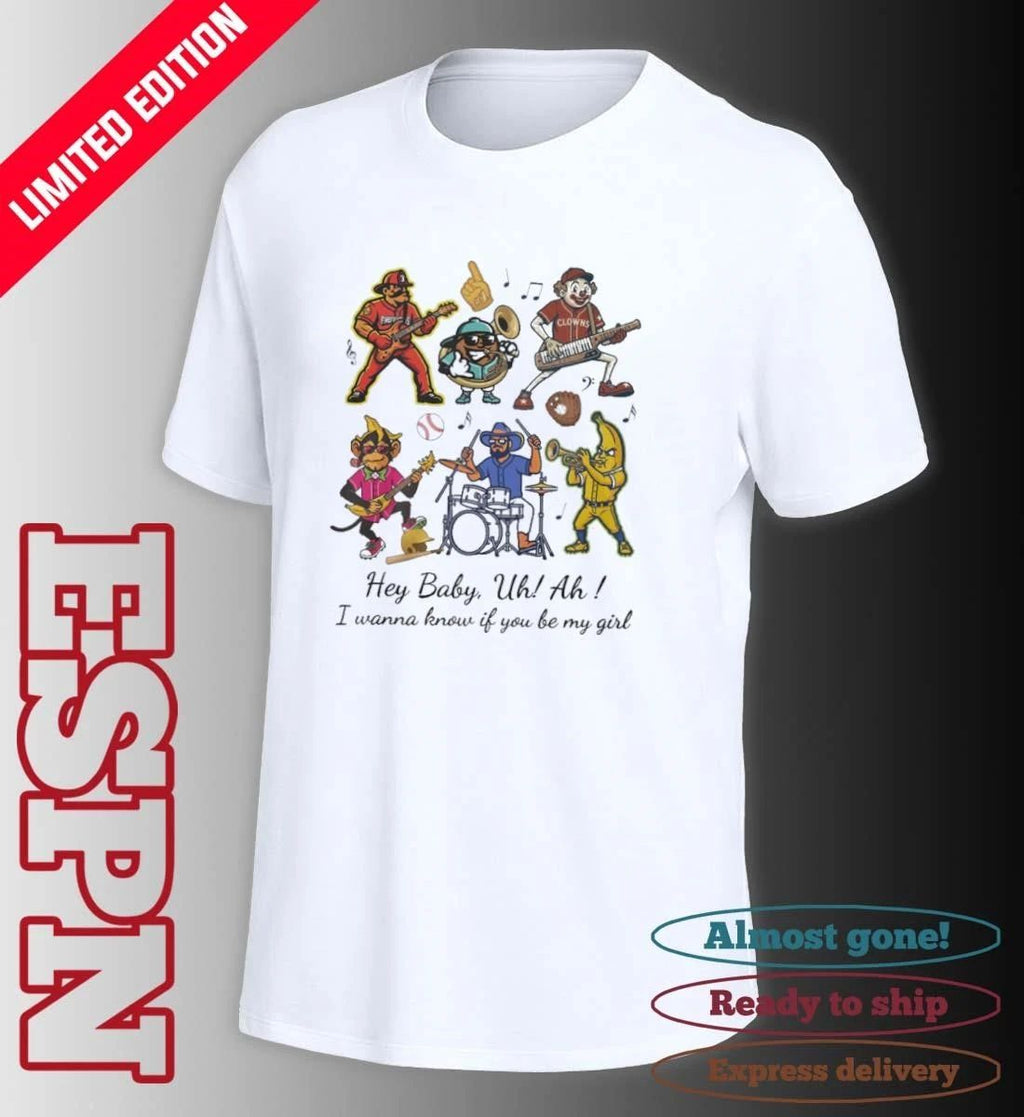 Banana Ball I Wanna Know If You Be My Girl Shirt