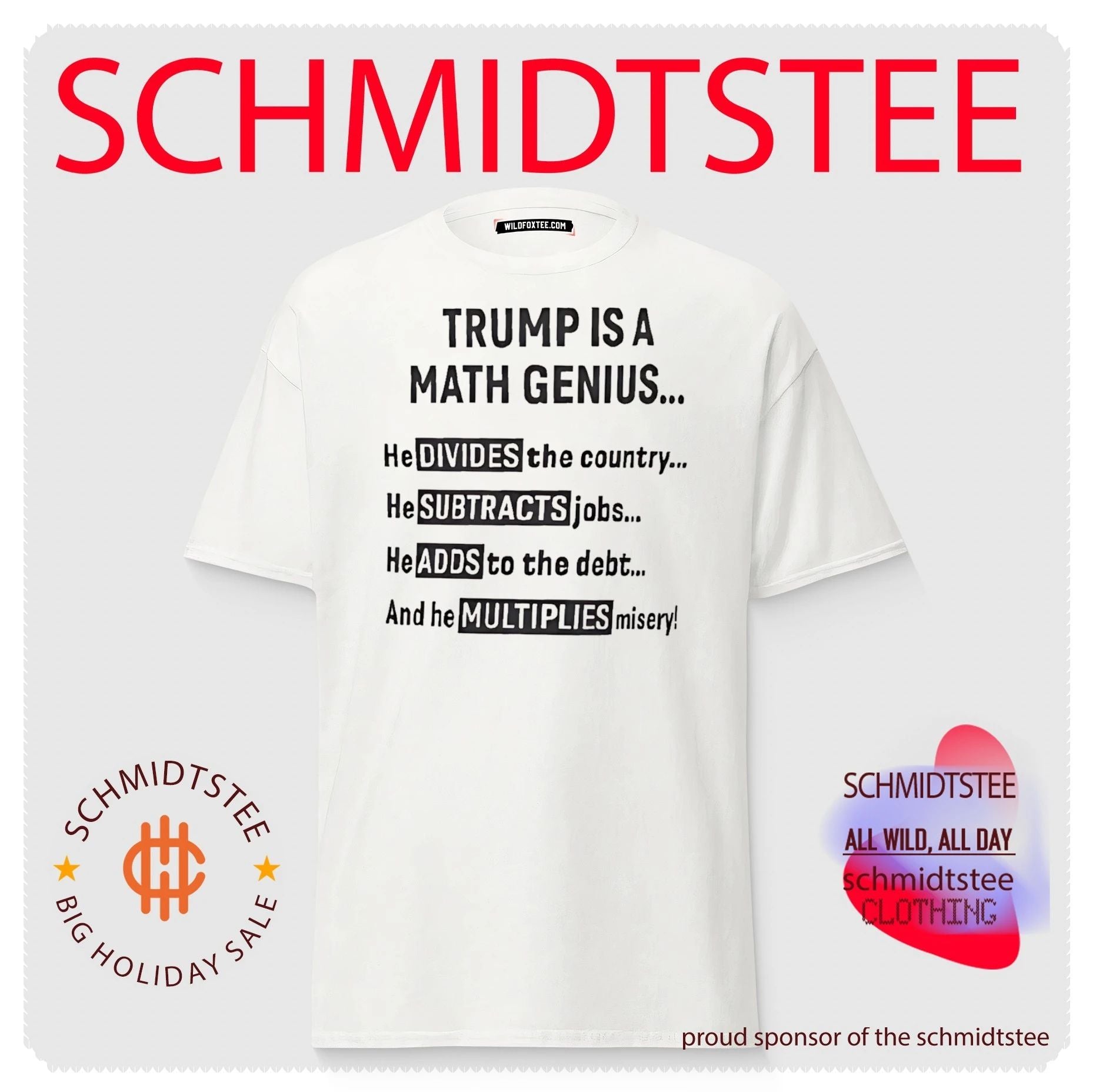 Trump is a math genius he divides the country he subtracts jobs he adds to the debt and he multiplies misery shirt