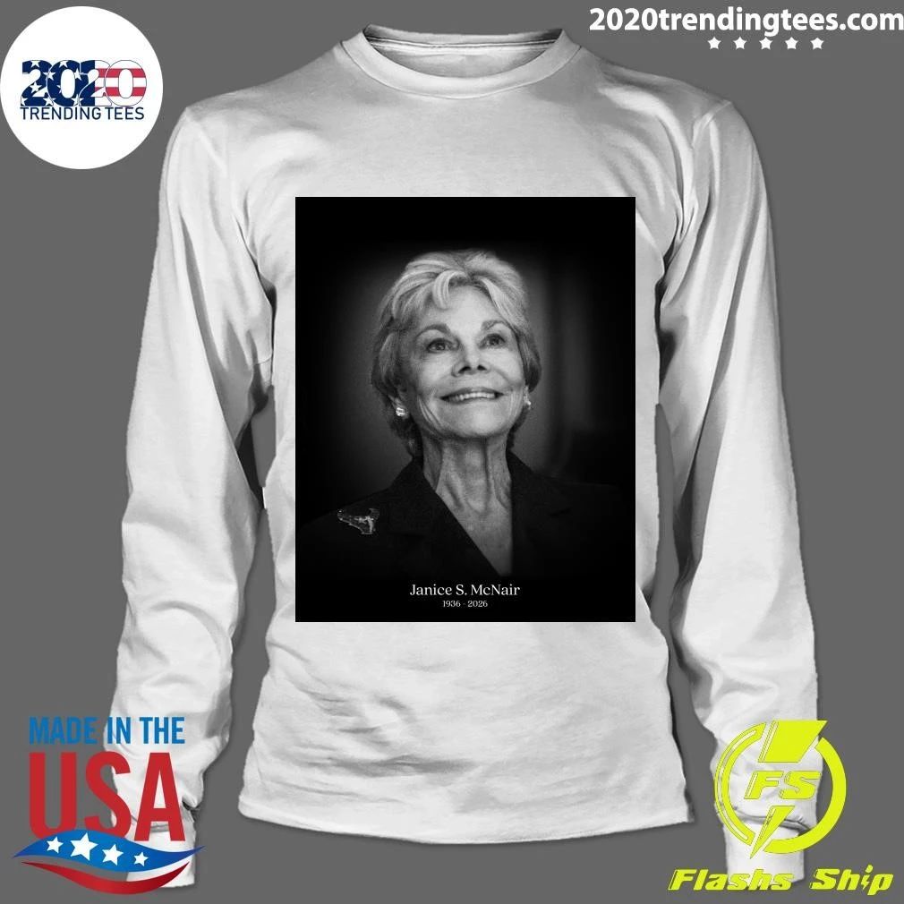 Rip Janice S. McNair 1936-2026 Shirt