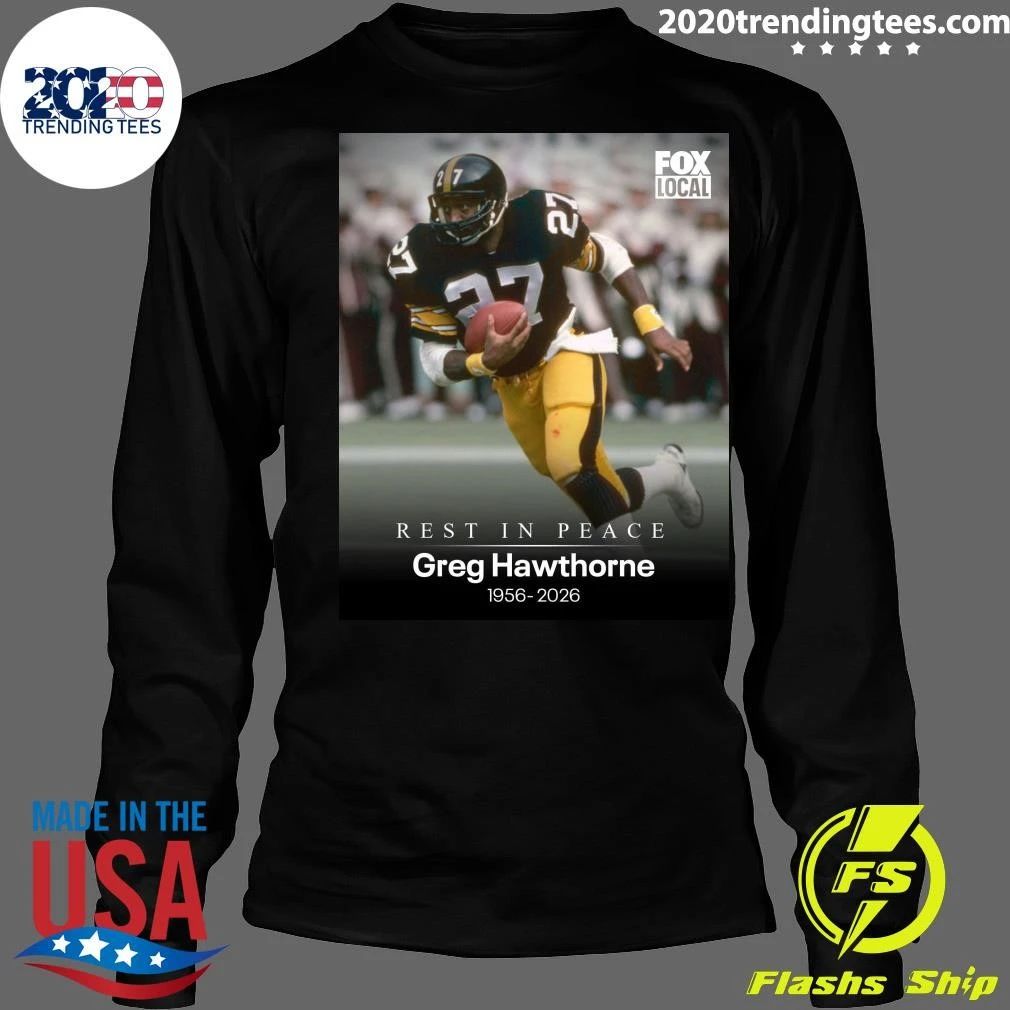 Rest In Peace Greg Hawthorne 1956-2026 Shirt