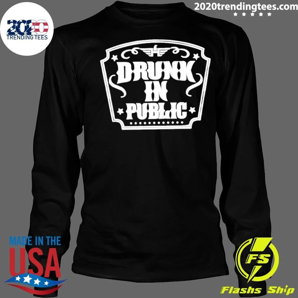 Drunk In Public Funny Alcohol Drinking Shirt