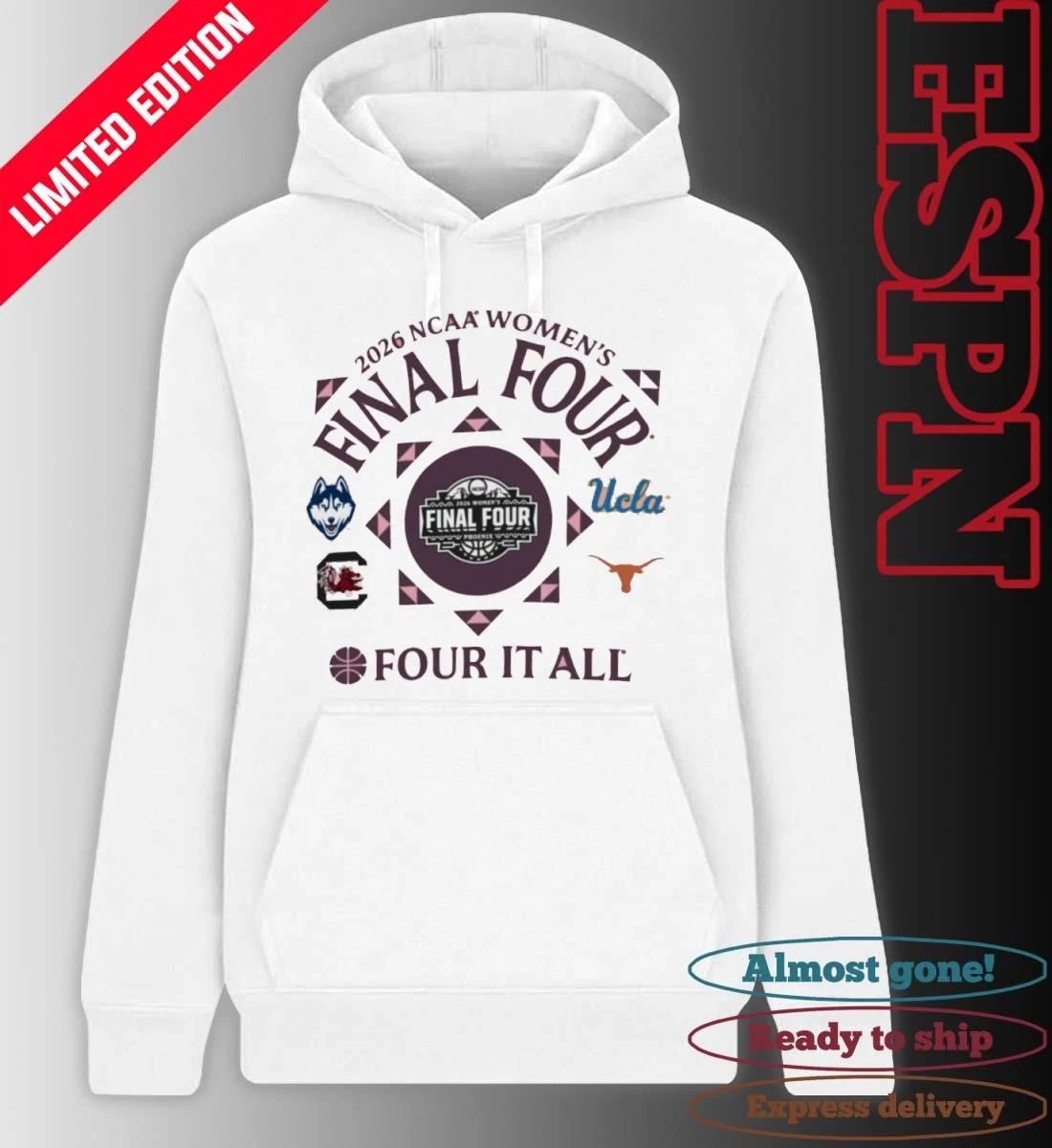 4 Team Four It All 2026 Women’s Final Four Shirt