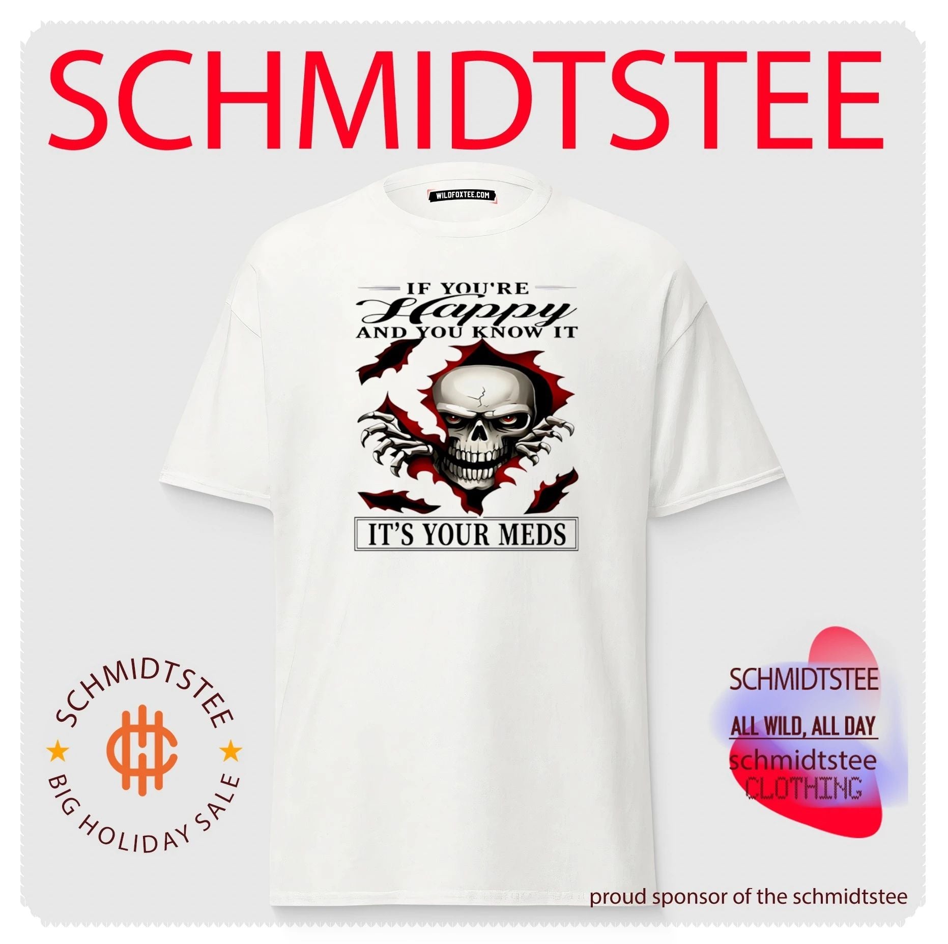 If You Are Happy and You Know It It Is Your Meds shirt