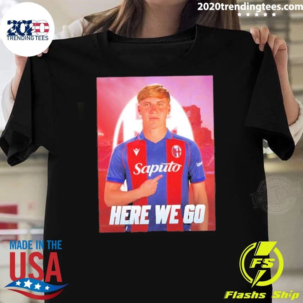 Mikel Amondarain To Bologna Here We Go Shirt