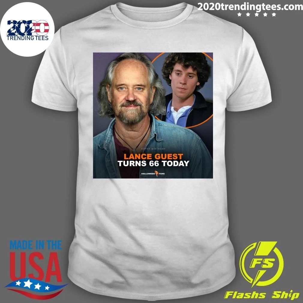 Happy 66th Birthday To Lance Guest Shirt