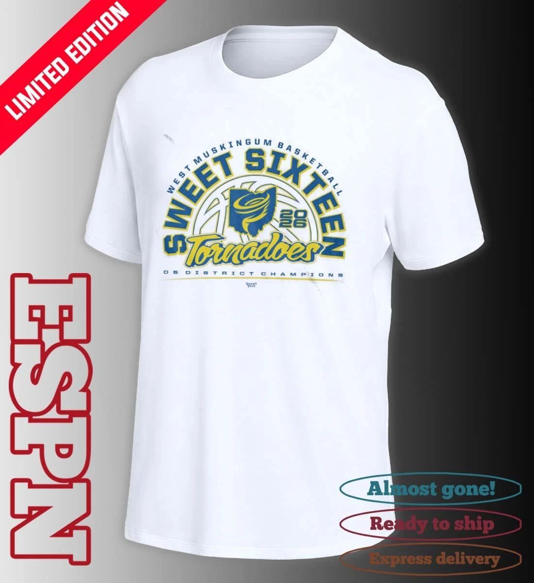West Muskingum Tornadoes Basketball 2026 Sweet Sixteen D5 District Champions Shirt