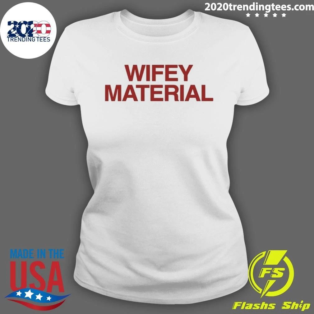 Wifey Material Shirt