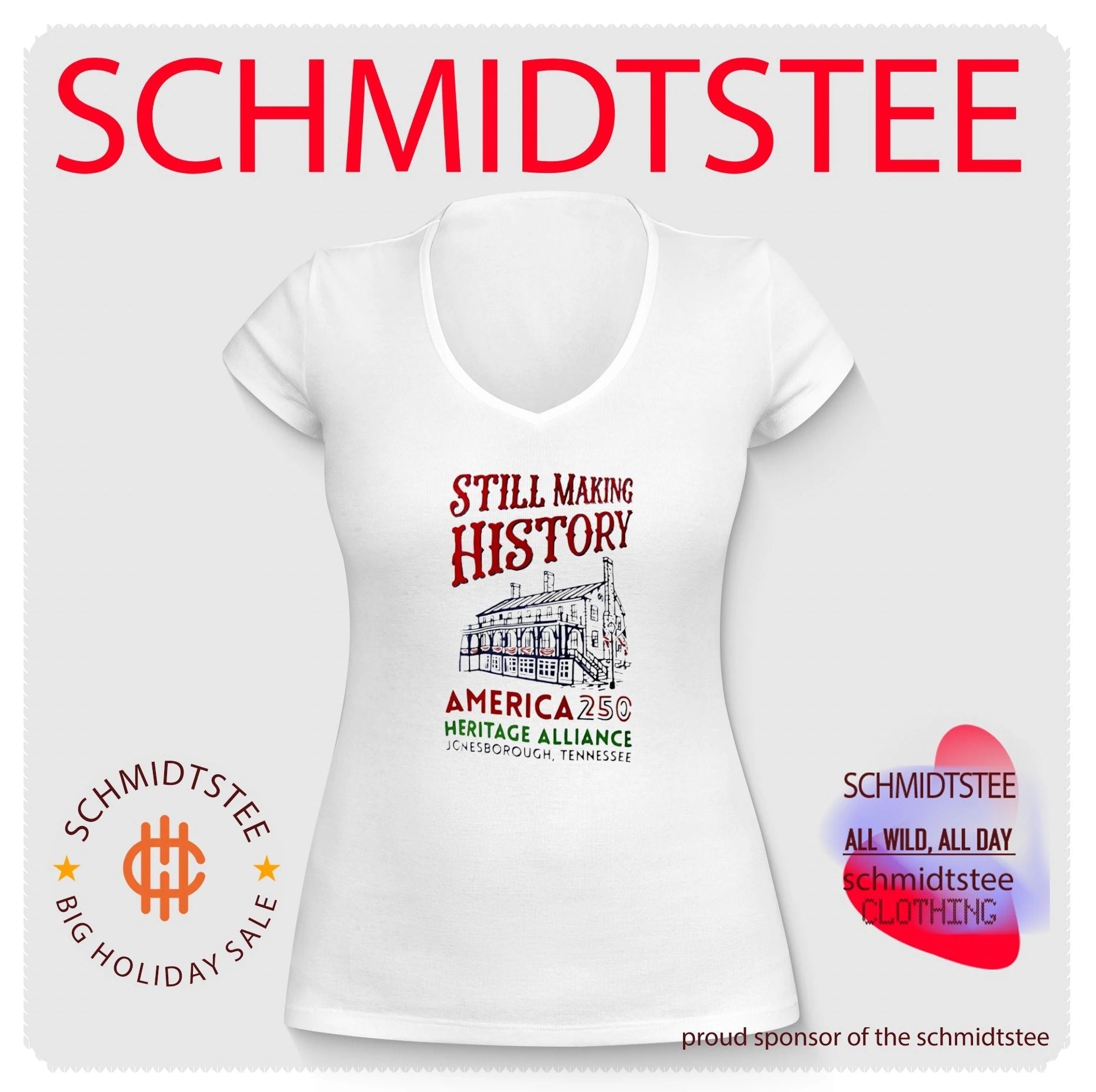 Still Making History America 250 Heritage Alliance Jonesborough Tennessee shirt