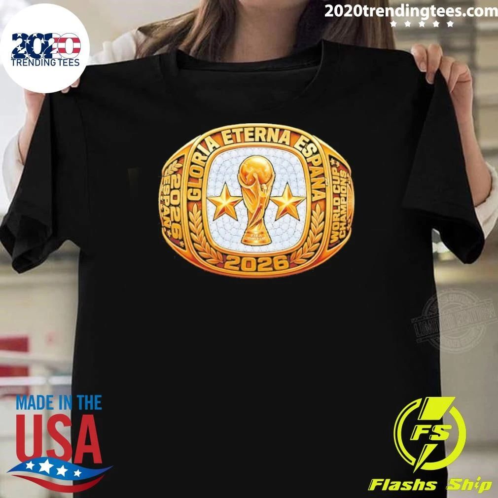 Spain National Soccer World Cup Champions Ring Gloria Eterna Espana 2026 Shirt