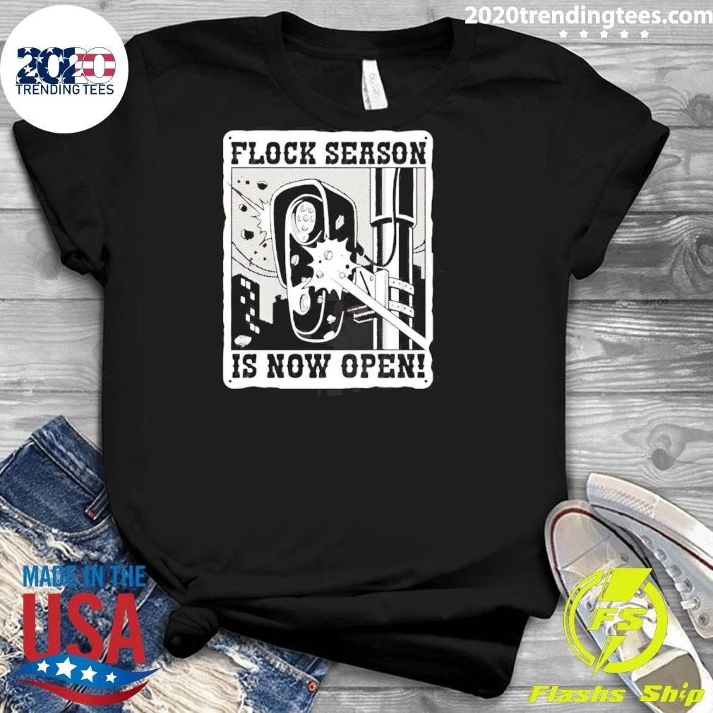 Flock Season Is Now Open Shirt