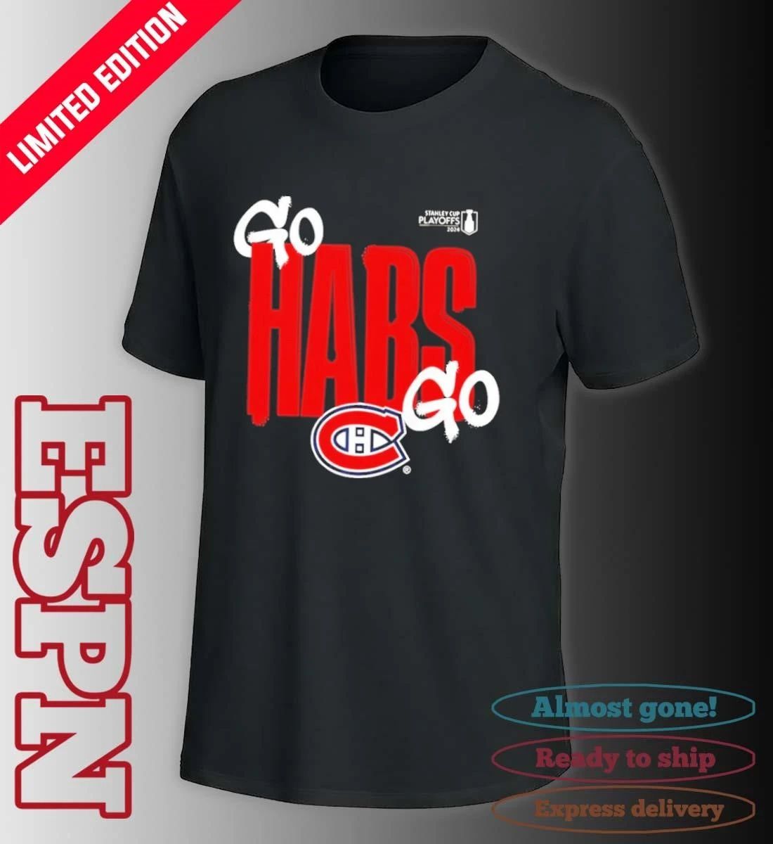 Montreal Canadiens Go Habs Go 2026 NHL Playoffs Slogan T-Shirt