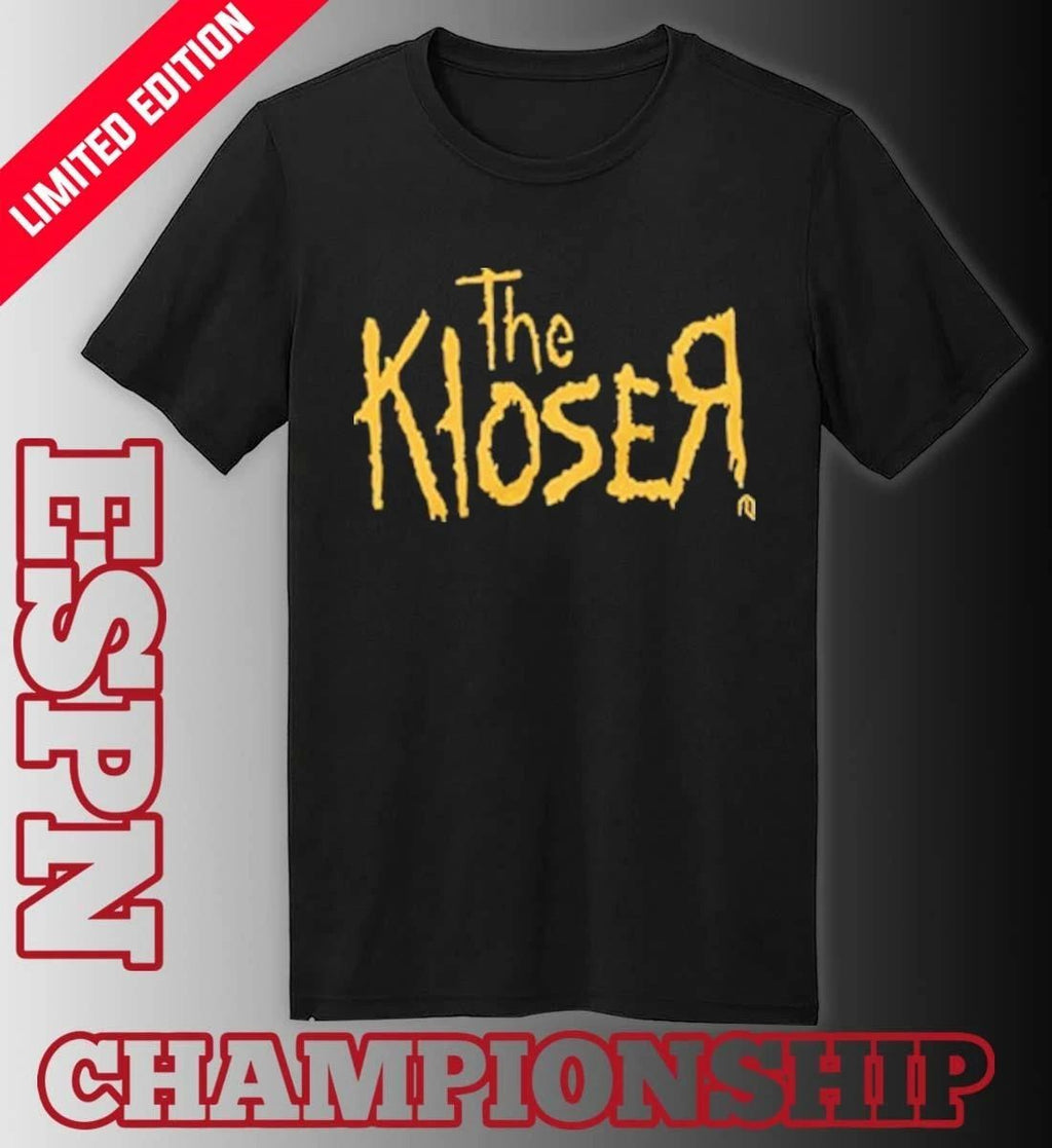 The Kloser T-Shirt