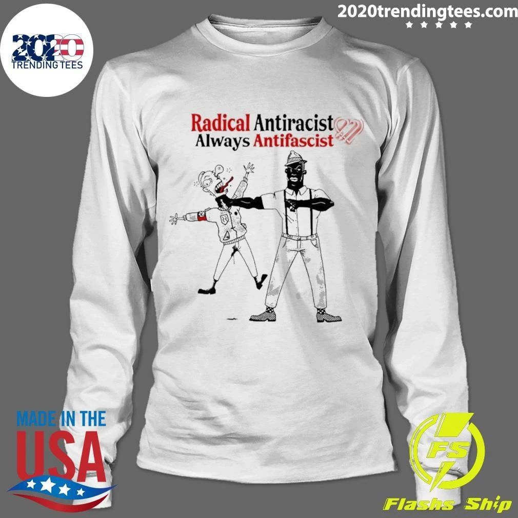 Radical Antiracist Always Antifascist Shirt