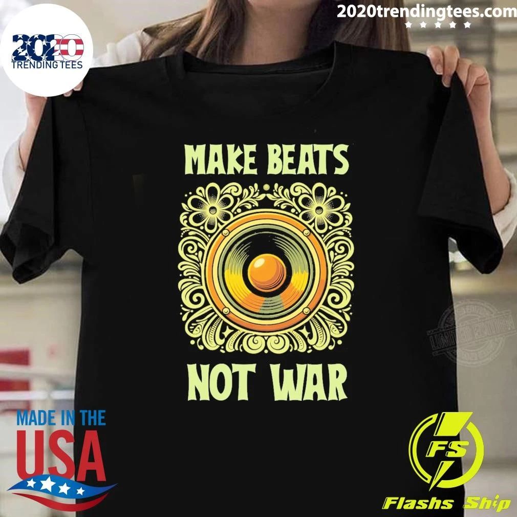 Make Beats Not War Boho Hippy Tee Shirt