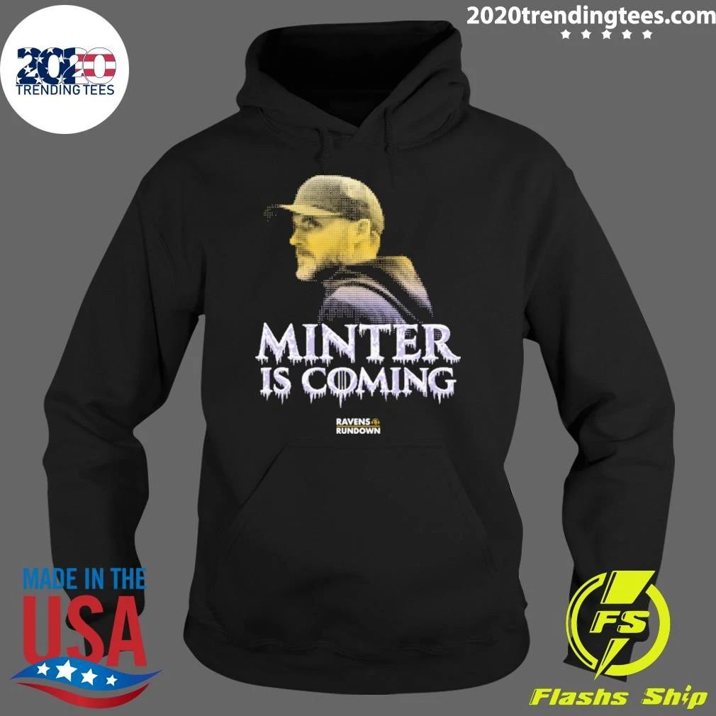 Minter Is Coming Ravens Rundown Shirt