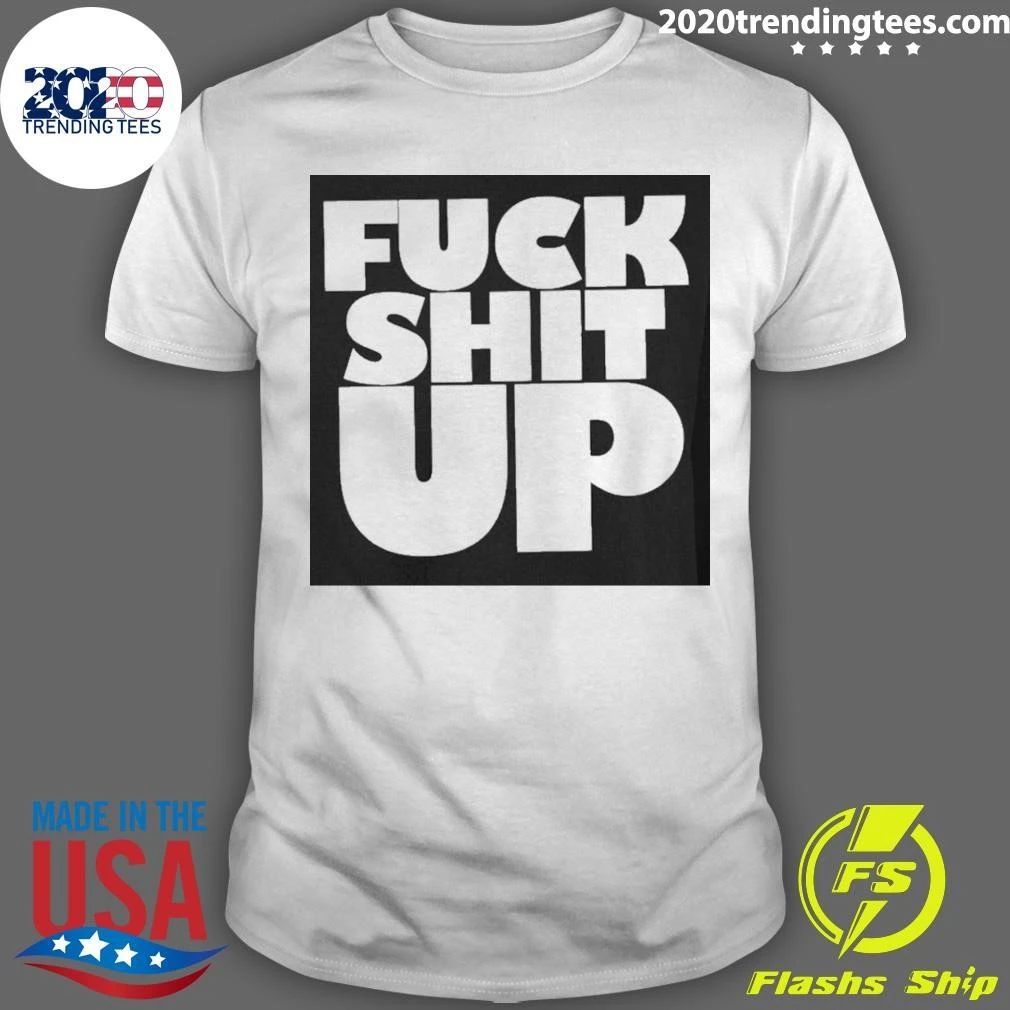 James Hetfield Wearing Fuck Shit Up Shirt