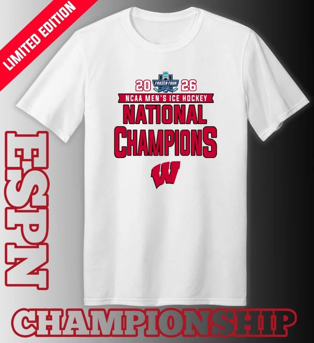 2026 NCAA Men’s Ice Hockey National Champions Wisconsin Badgers T-Shirt